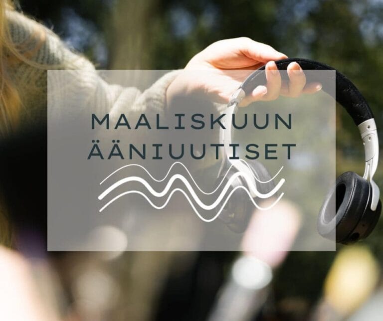 Maaliskuun ääniuutiset
